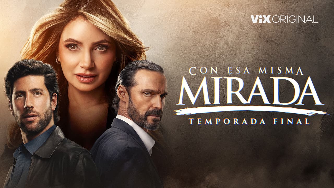 Con esa misma mirada