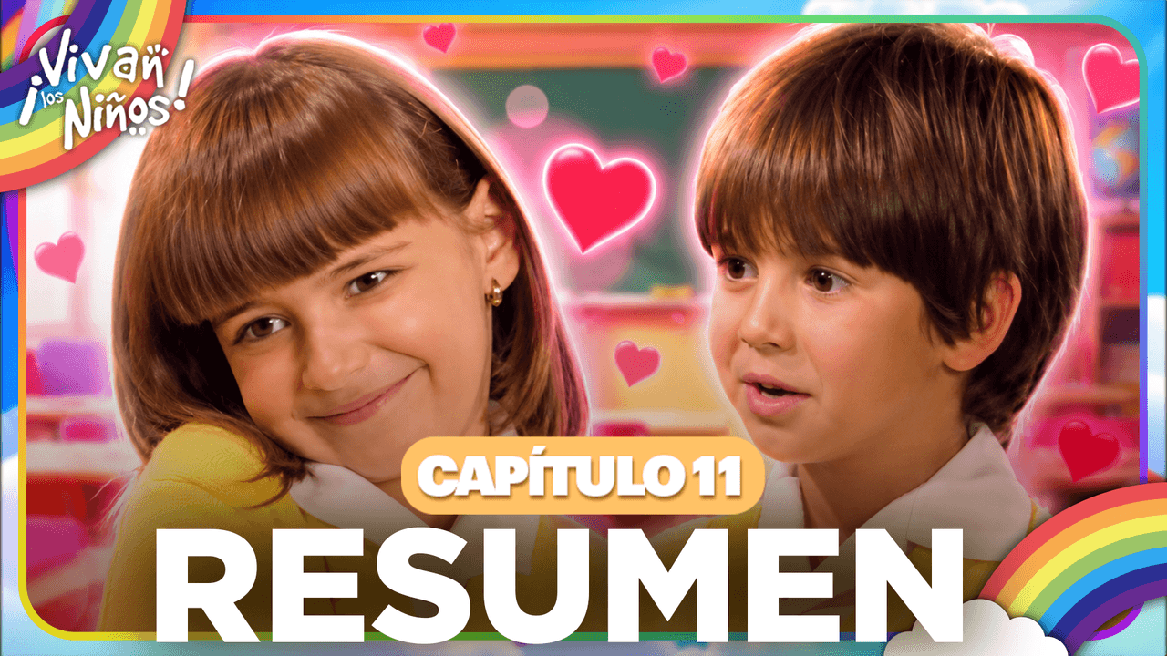 Marisol y Diego: ¡Son novios, son novios! | ¡Vivan los niños! | Capítulo 11