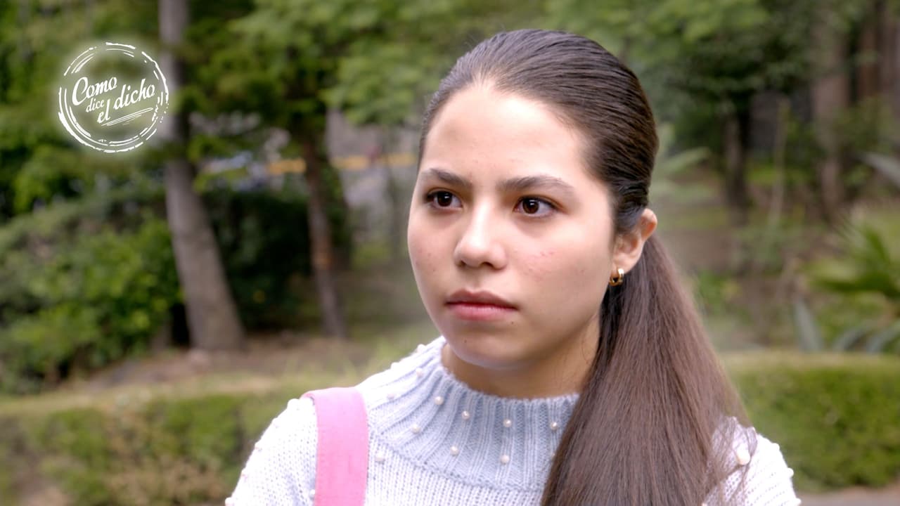 Como dice el dicho | SÓLO LA AGUJA SABE LO QUE COSE | Resumen | Parte 1