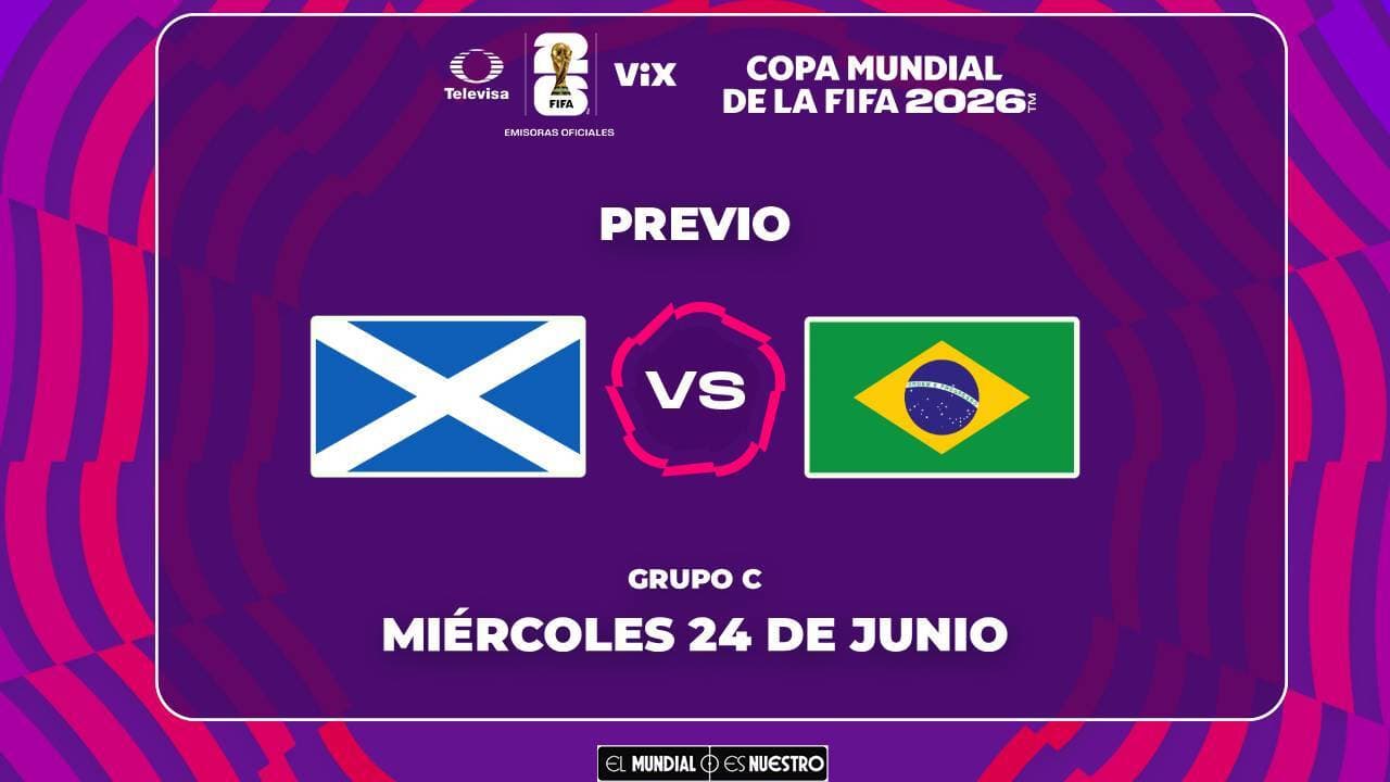 A qué hora y dónde ver el Escocia vs. Brasil del Mundial 2026