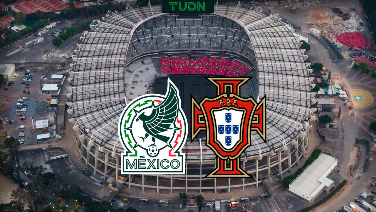 EXCLUSIVA: México vs. Portugal no está en riesgo