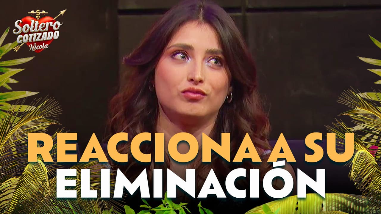 Ale REACCIONÓ a los comentarios de su ELIMINACIÓN en Soltero Cotizado