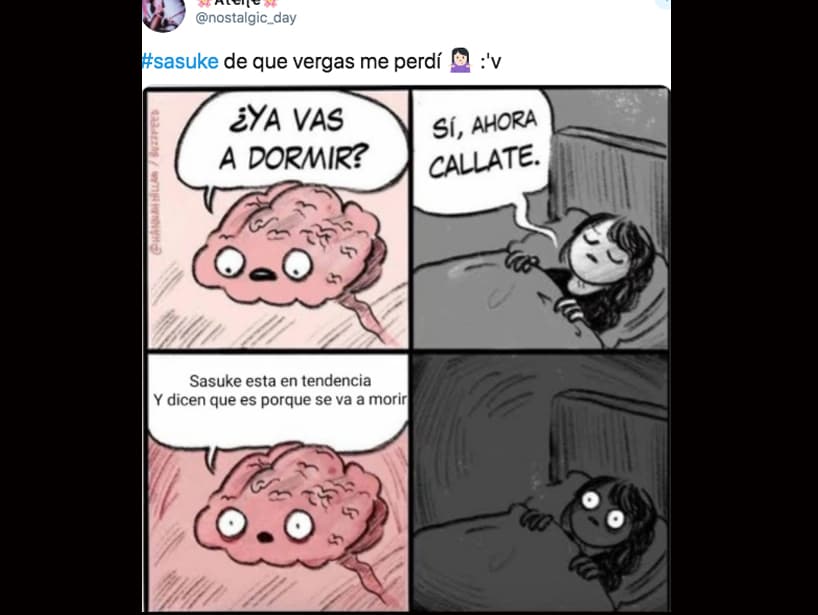 ¿Recuerdas el meme del cerebro que no te deja dormir por una idea angustiante? Esta vez volvió para recordar a Sasuke. Esperamos saber pronto el desenlace de este querido personaje.