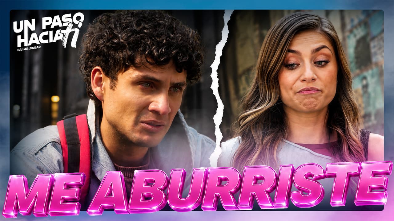 Un Paso Hacia Ti. Capítulo 16: ¿Se ACABÓ el AMOR? NO quiere SABER más de ÉL