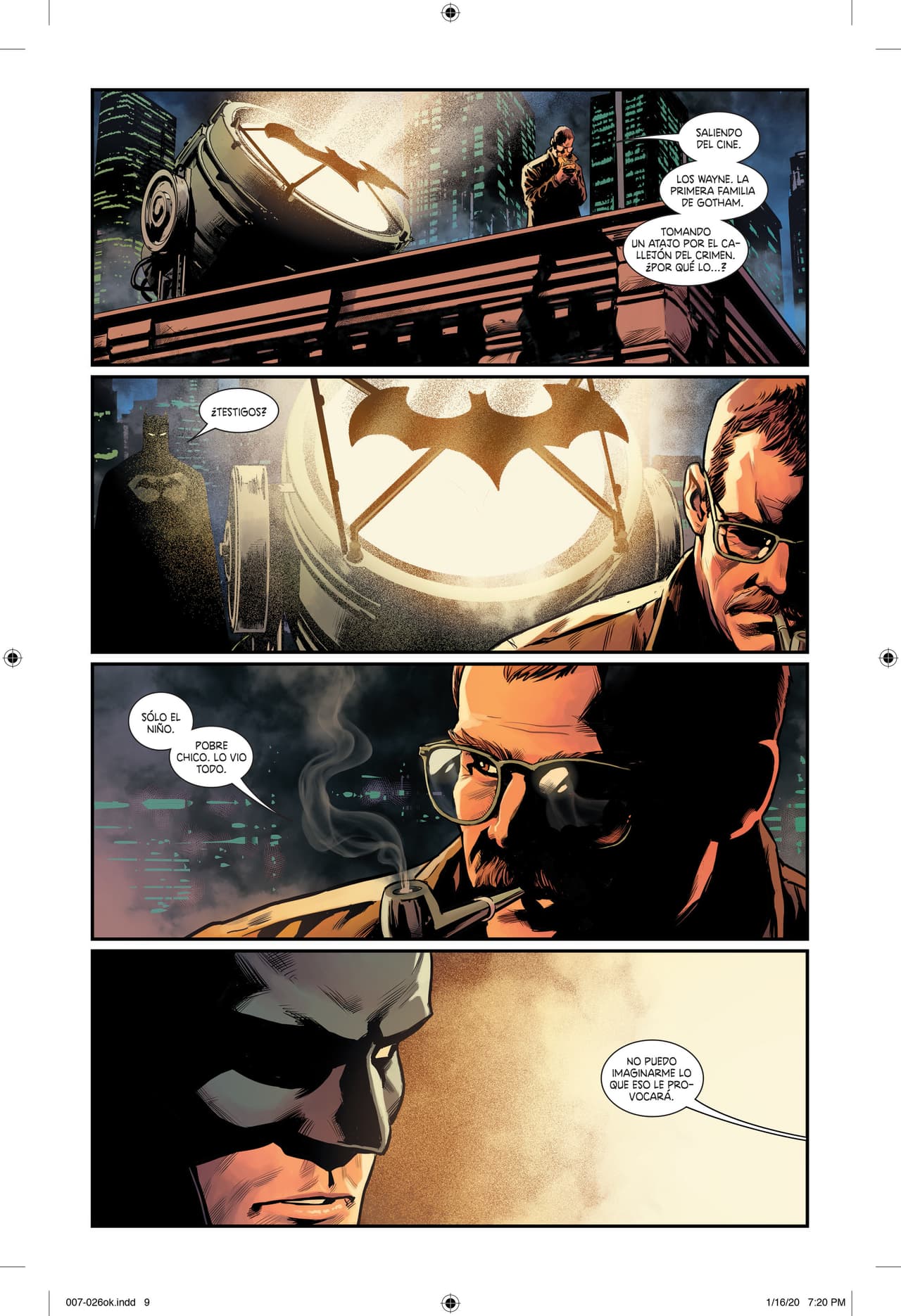 Gordon activa la batiseñal y el encapuchado acude al llamado, él se encargará de, un momento, ¿Batman investigará el asesinato de sus padres?