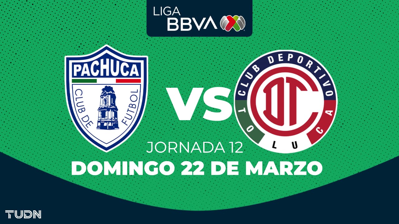 Horario y dónde ver el Pachuca vs. Toluca de la Jornada 12 del Clausura 2026