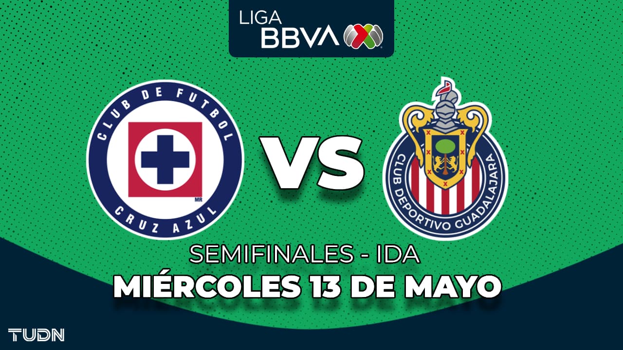 Horario y dónde ver el Cruz Azul vs. Chivas de la semifinal de ida Clausura 2026