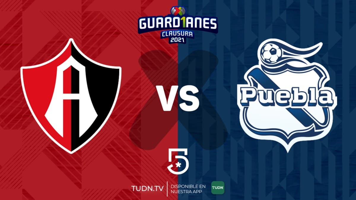 Atlas vs Puebla: Horario y dónde ver el partido de Cuartos de Final del 'Guard1anes 2021'