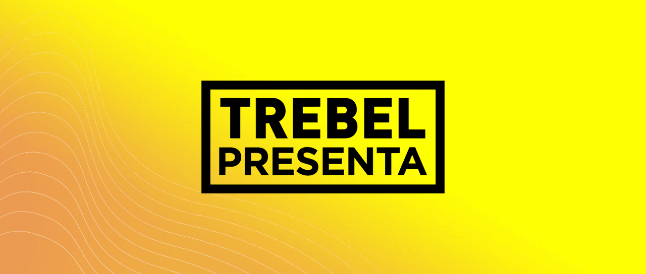 'TREBEL PRESENTA' regresa para acercarte a tu artista favorito