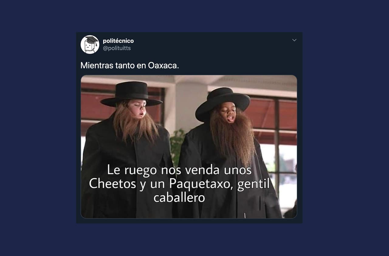 Luego anunciaron que los niños en Oaxaca ya no podrían comprar dulces.