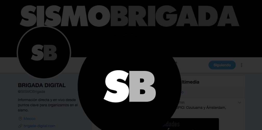 Brigada Digital te avisa en vivo a dónde dirigir tu ayuda