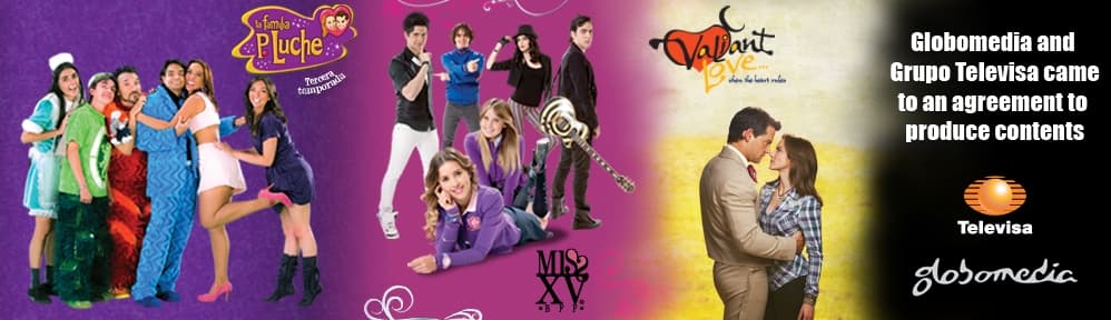 Globomedia y Grupo Televisa
