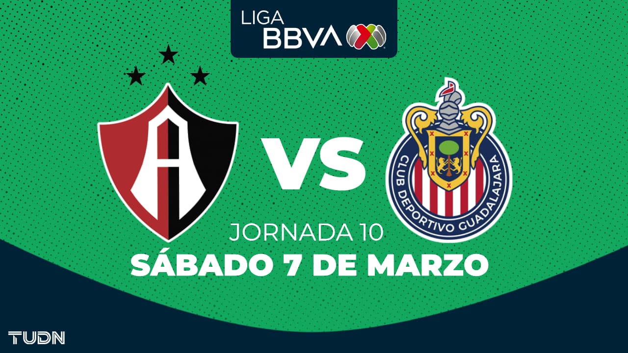 Horario y dónde ver el Atlas vs. Chivas de la Jornada 10 del Clausura 2026