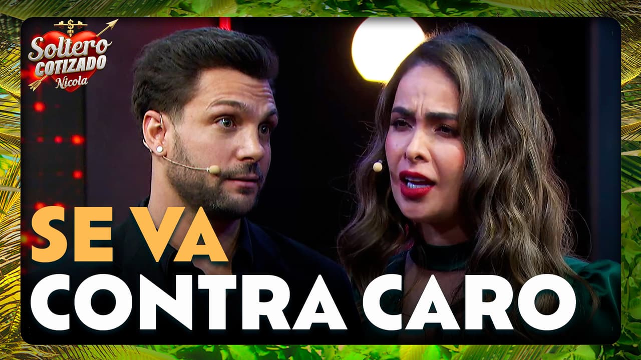 Nicola se va CONTRA Carolina y se SINCERA frente a esta EMBUSTERA | Soltero Cotizado