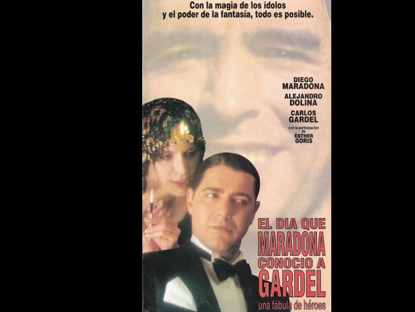 El día que Maradona conoció a Gardel (1996). Esta película argentina dirigida por Rodolfo Pagliere que narra la historia de un relojero y de un editor de televisión que tienen que liberar el alma de Carlos Gardel de un extraño pacto con el diablo, pero en su camino se encuentran a Diego Maradona.