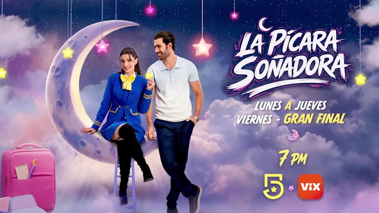 La Pícara Soñadora: HOY gran final por Canal 5