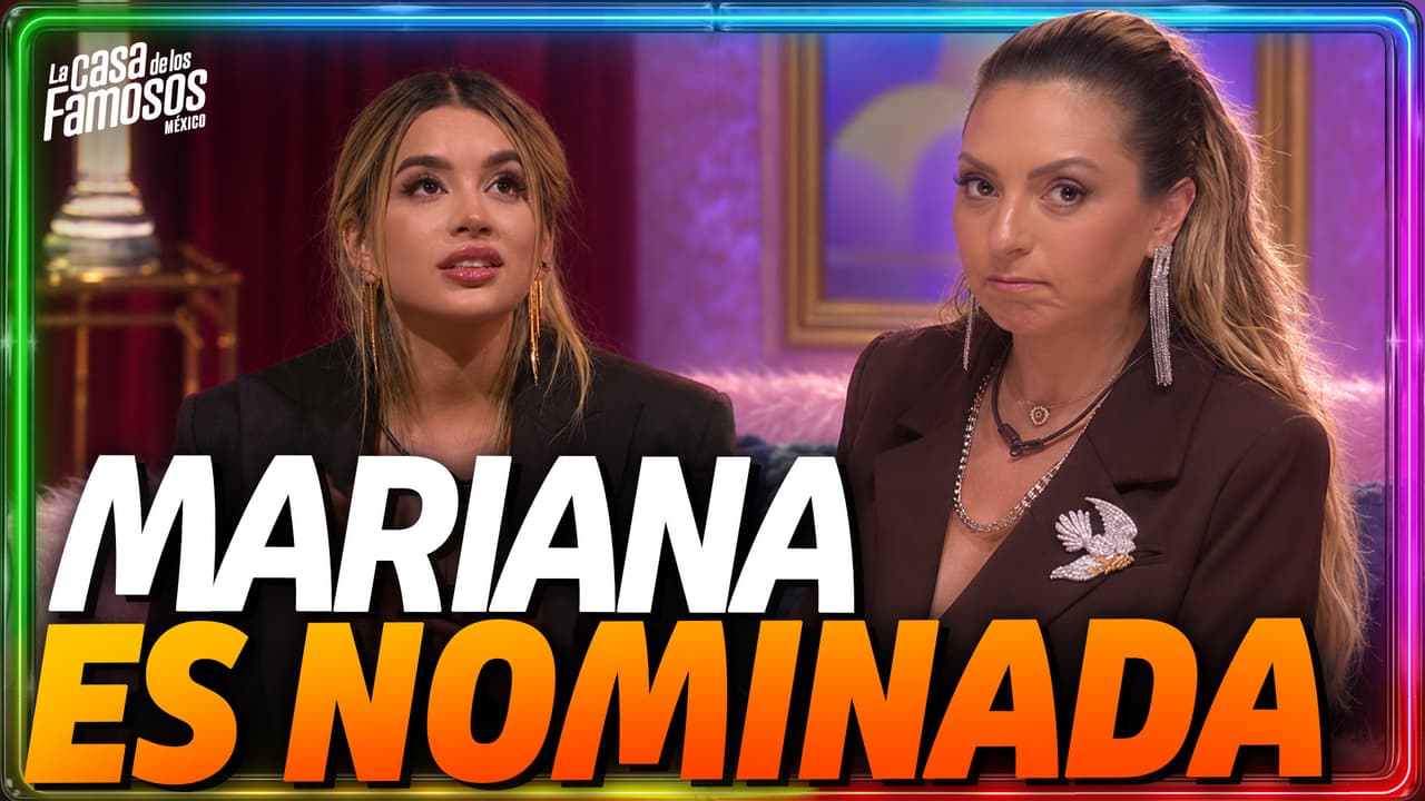 Brianda decide mandar a la placa de NOMINADOS a Mariana Ochoa