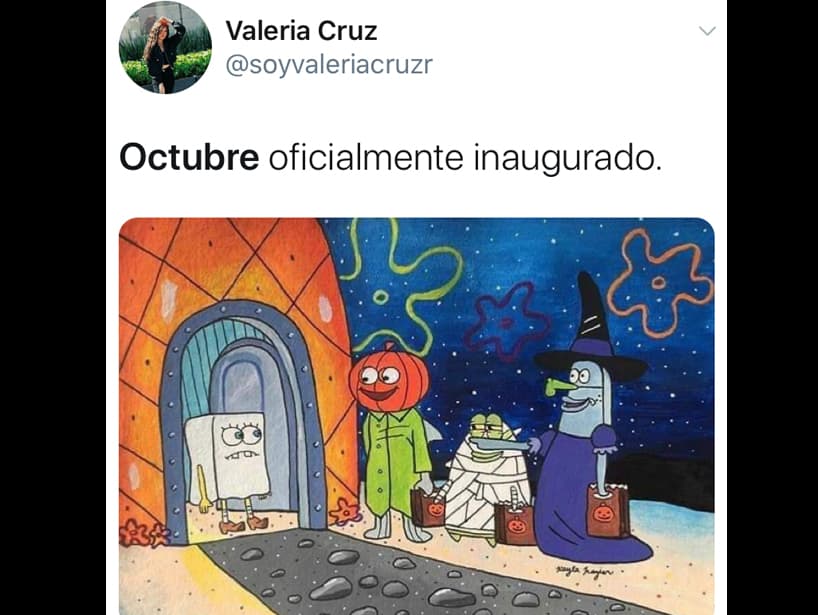 “Octubre oficialmente inaugurado”, escribió Valeria Cruz mostrando una imagen de uno de los episodios más divertidos de Bob Esponja.