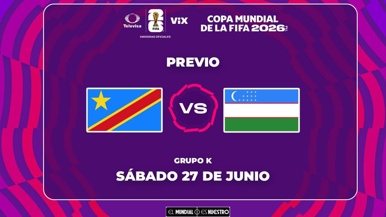 A qué hora y dónde ver el RD Congo vs. Uzbekistán del Mundial 2026