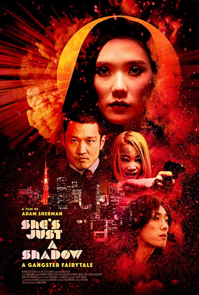 Mientras que en 'She's Just a Shadow' encarnó a Irene, una hermosa madam japonesa con sus damas. Esta historia se entrelaza con la de un gángster de Tokio trastornado y adicto a las drogas, así como con la de un asesino en serie sádico que anda suelto. La sinopsis cuenta que "la intersección de estas historias, y el mundo interior de los personajes, se desarrolla en un contexto onírico de ultraviolencia y sexo orgiástico, mientras todos intentan inútilmente reescribir su futuro y engañar a la muerte".