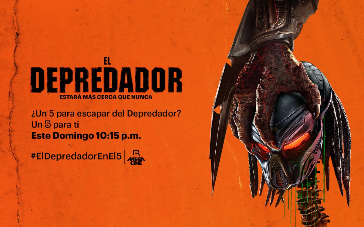 Todos los detalles de la transmisión de 'El Depredador' por Mega Cine 5