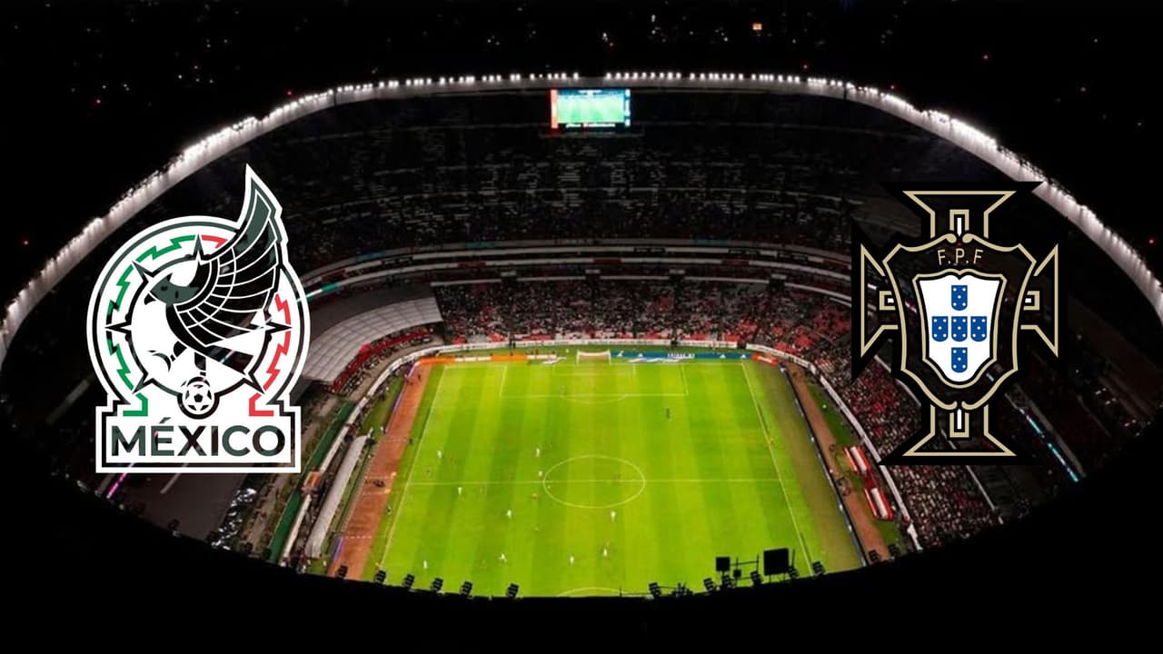 Todo lo que debes saber si vas al partido de México vs. Portugal
