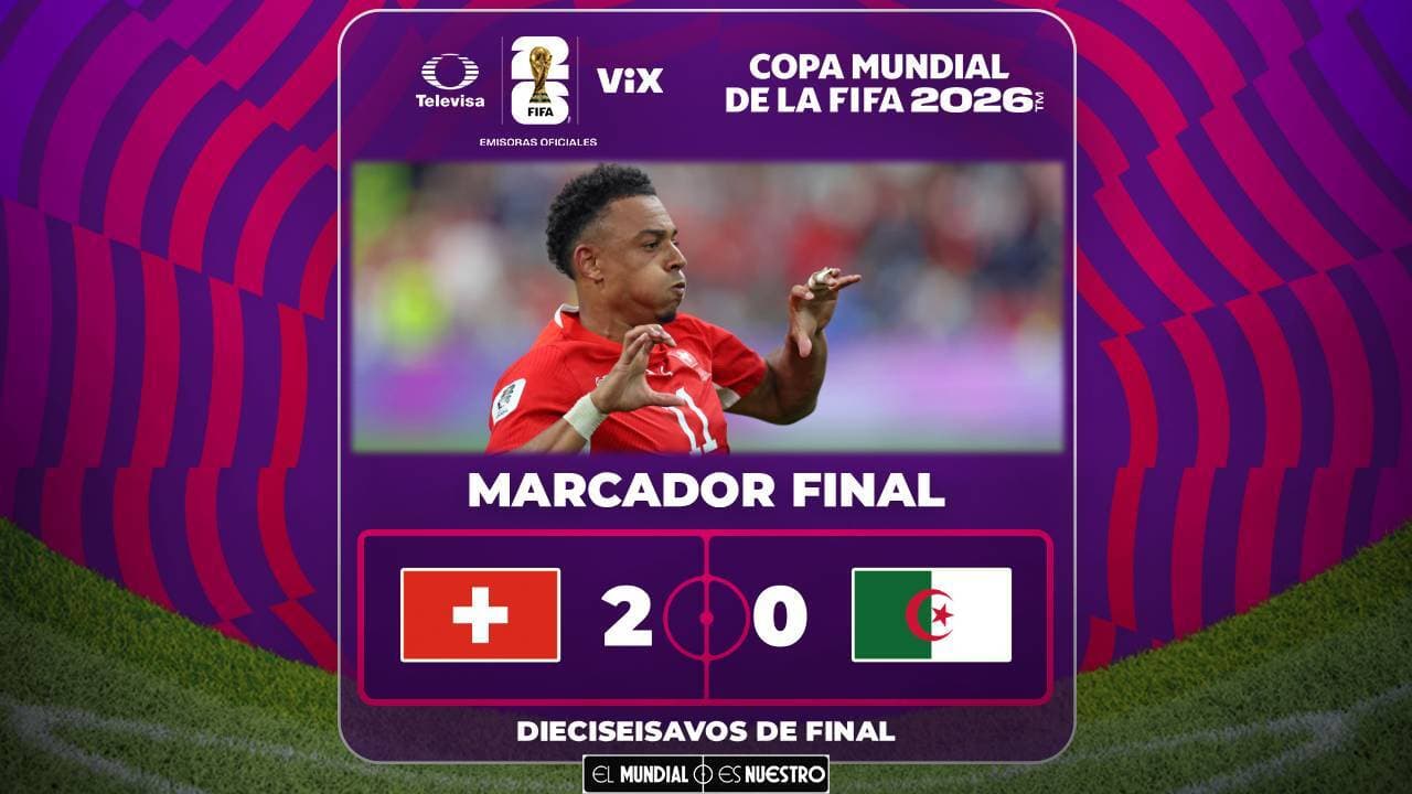 ¡Perfección helvética! Suiza desarma a Argelia rumbo a Octavos
