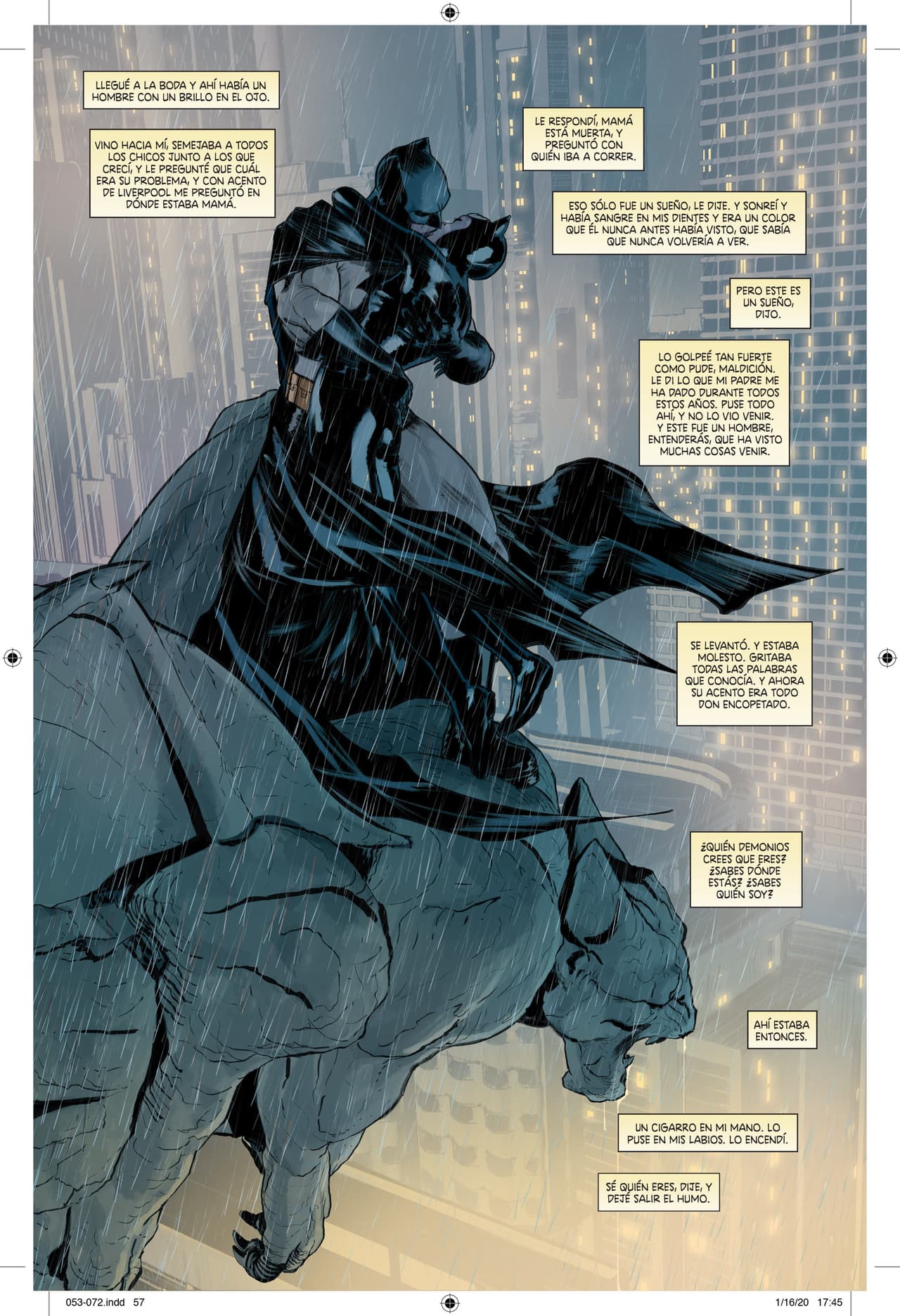 Batman y Gatúbela son pareja. No hay tanta locura en estas páginas, pero eso no implica que deje de ser una experiencia horrible para este enamorado y no hay manera de evitar la peor de las tragedías para una pareja que vive al límite.