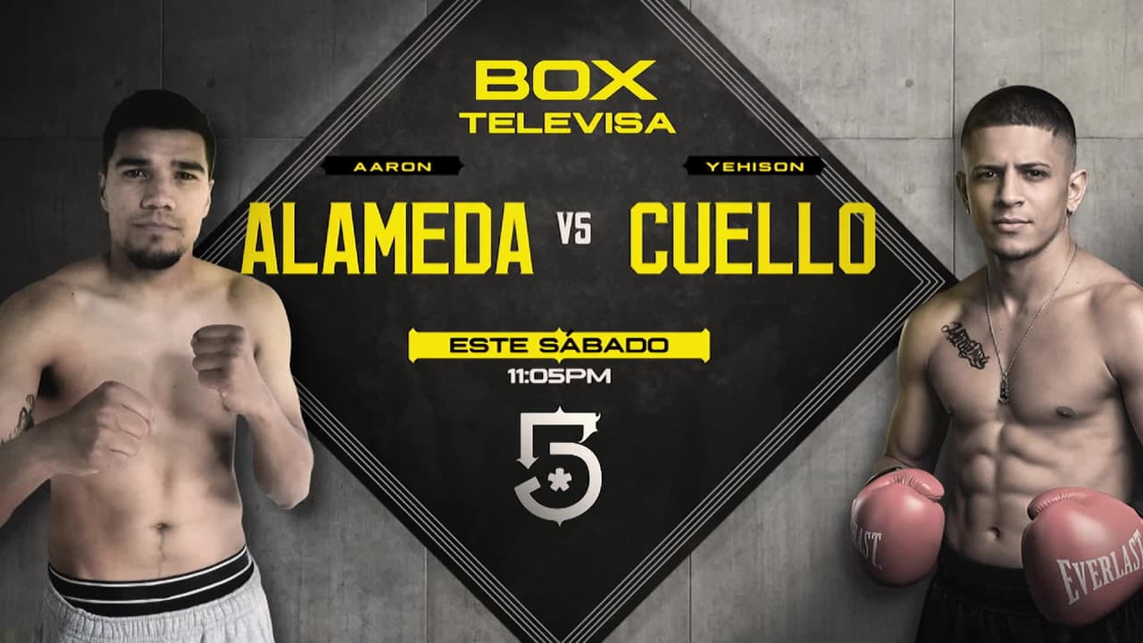 Aarón Alameda vs. Yehison Cuello: Disfruta la pelea solo por Canal 5