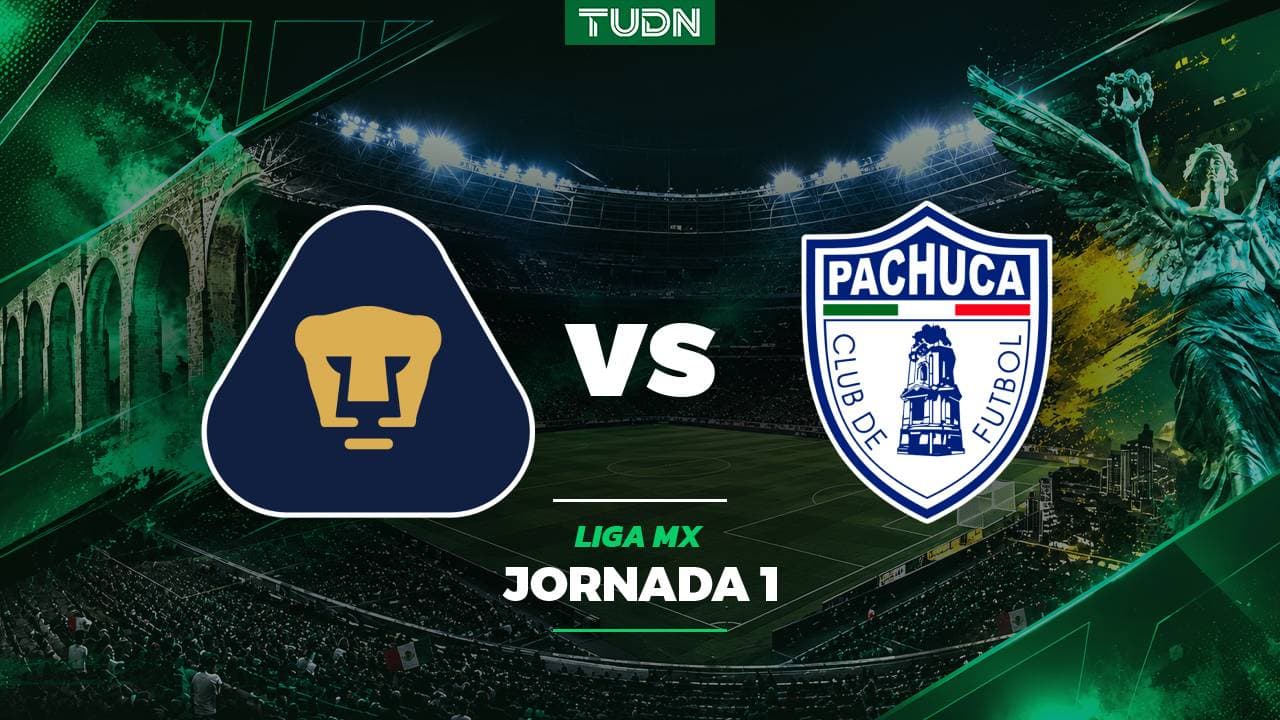 A qué hora y dónde ver el Pumas vs. Pachuca del Apertura 2026