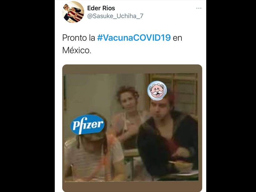 "Pronto la #VacunaCOVID19" en México", dijo otro usuario para acompañar este meme del 'Chavo del 8'.