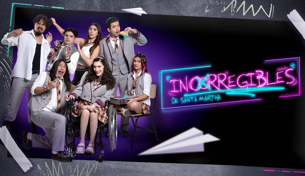 Incorregibles de Santa Martha: ¡HOY gran final de la serie!