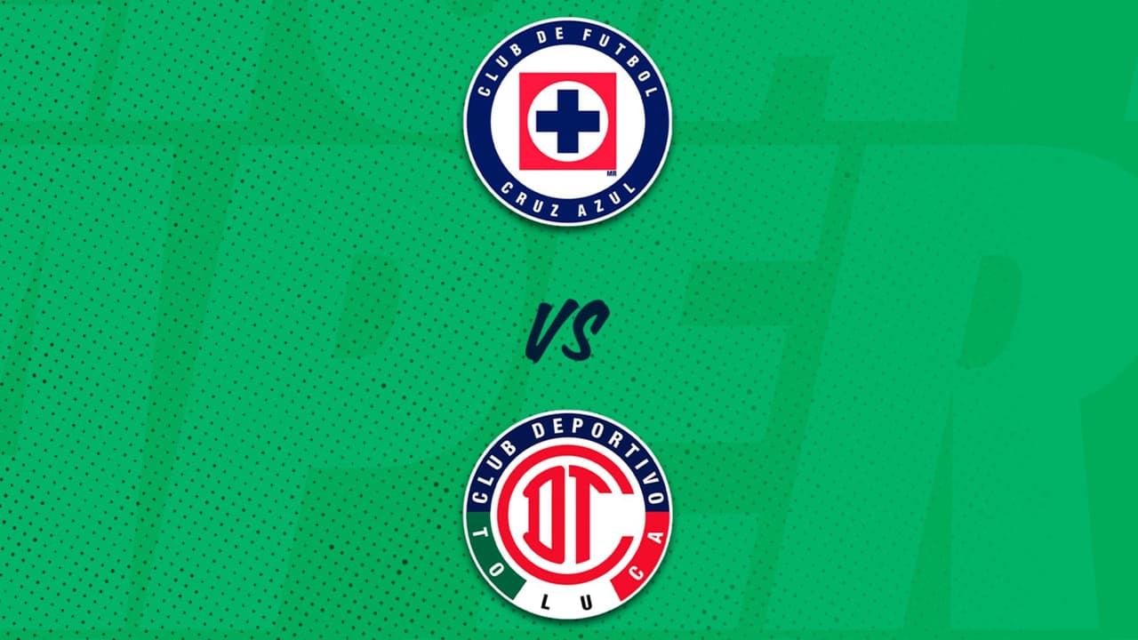 Cruz Azul vs. Toluca: ¿Dónde y a qué hora ver el partido de la Liga MX?