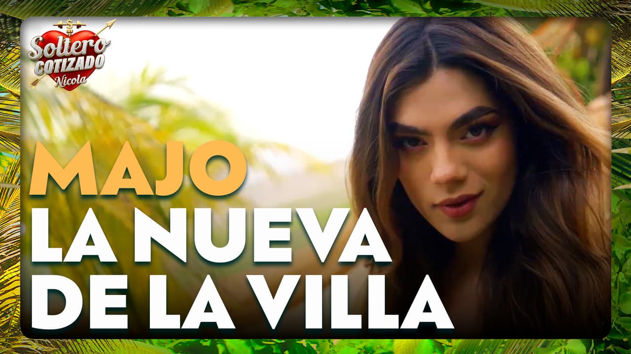 Majo es la nueva chica que viene a conquistar el corazón de Nicola en Soltero Cotizado