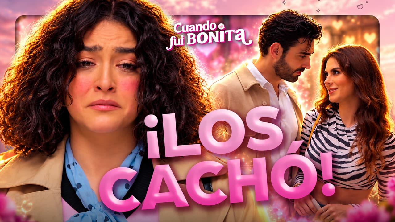 Cuando Fui Bonita. Capítulo 14: ¡Paola DESCUBRE que Liz sigue SALIENDO con Juan!