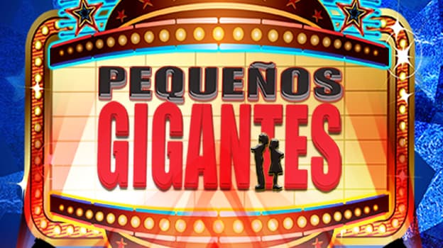Pequeños Gigantes