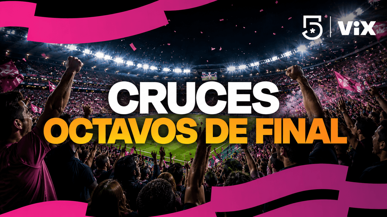¡Definidos! Así van quedando los cruces de Octavos de Final del Mundial 2026