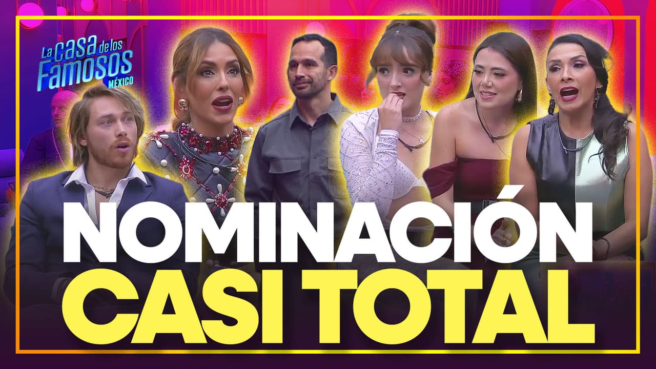 La REACCIÓN completa a la MASIVA NOMINACIÓN de La Casa