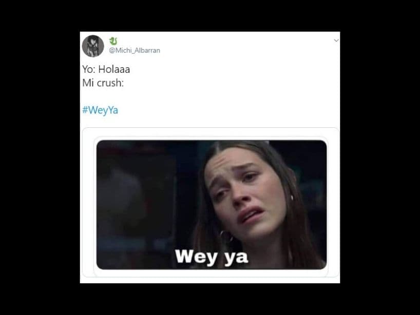 Memes de "Wey Ya".