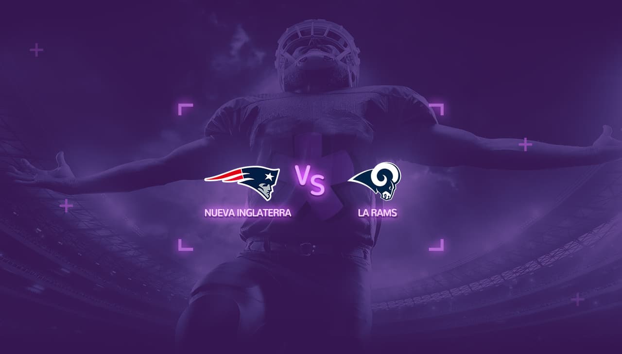 Mira EN VIVO el Super Bowl LIII: Nueva Inglaterra vs LA Rams
