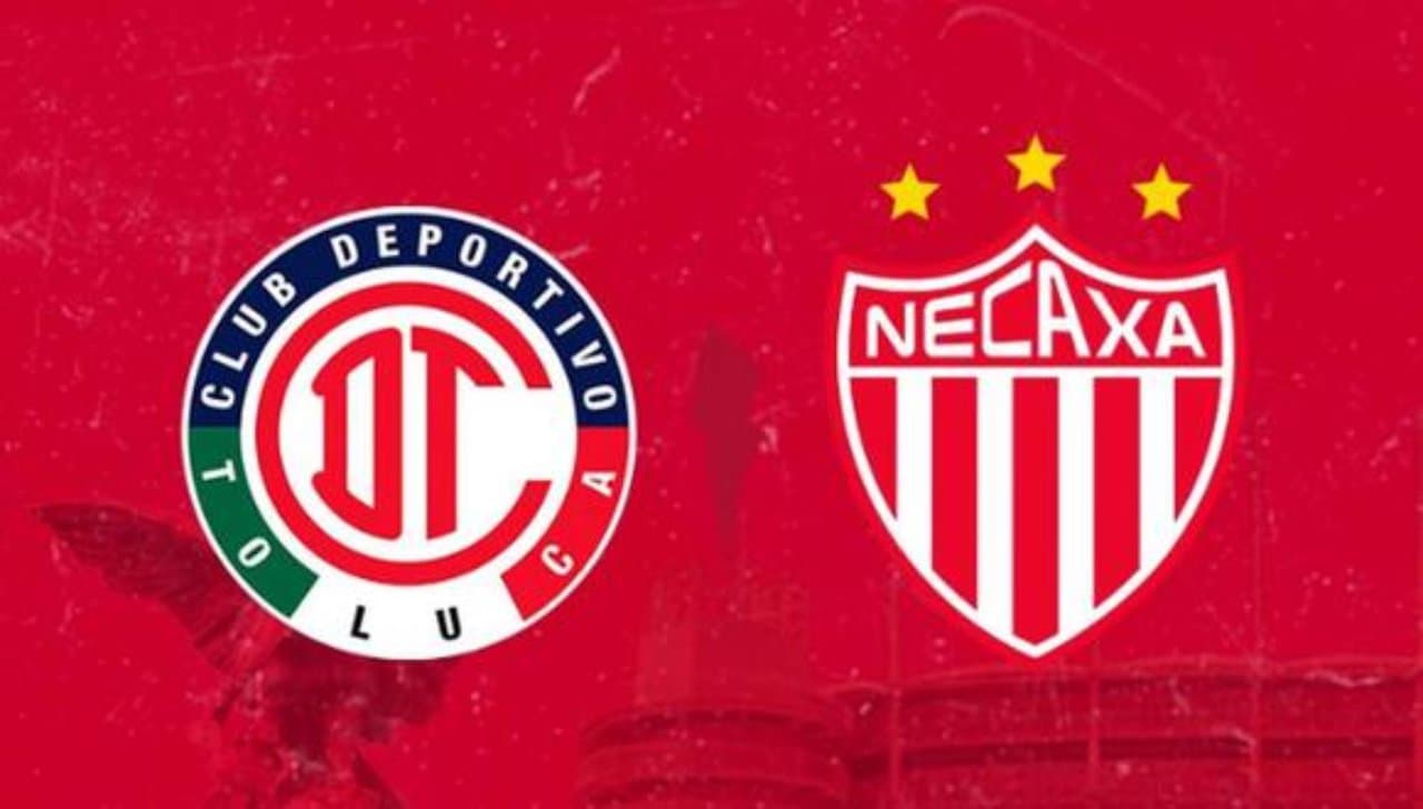 Toluca vs Necaxa: ver online partido de la Liga MX