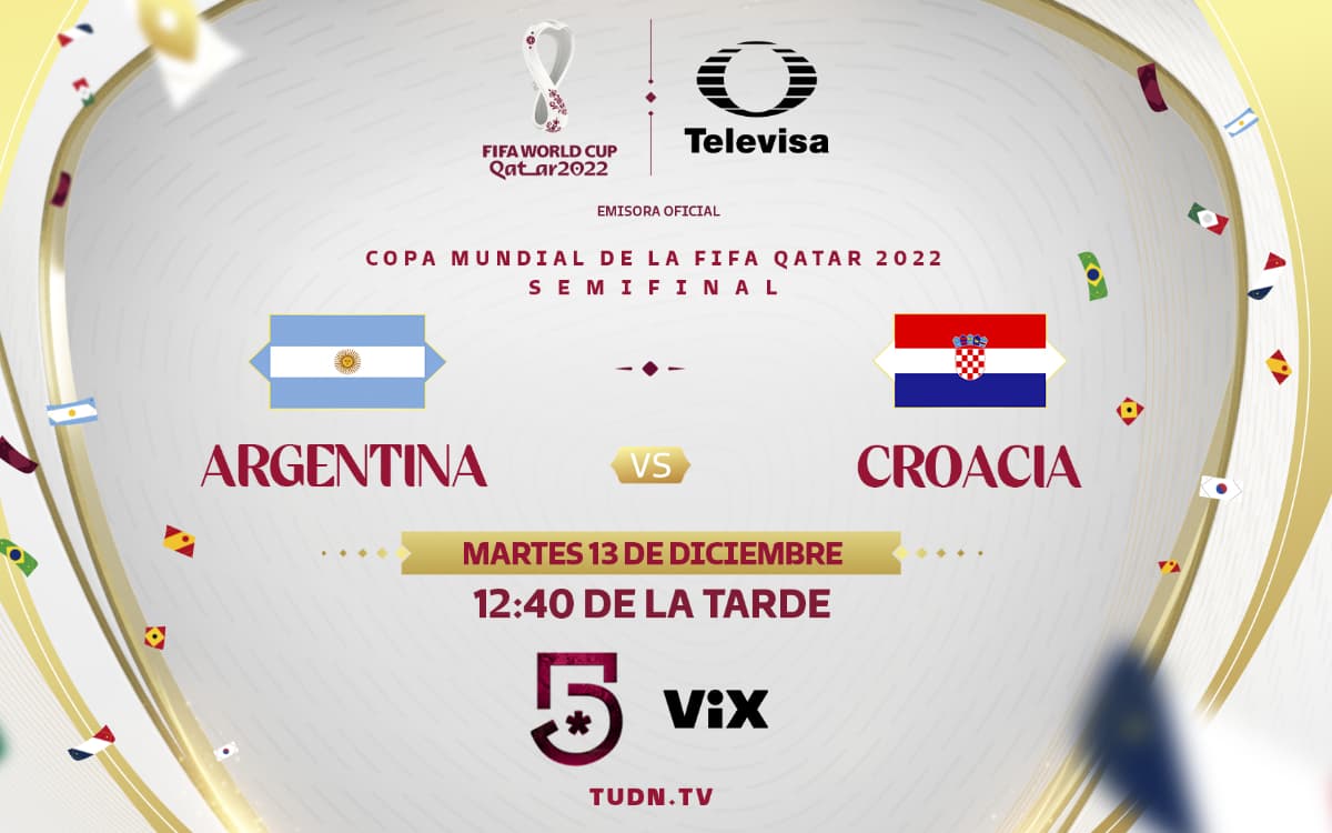 Argentina vs Croacia: Horario y dónde ver en vivo semifinal de Qatar 2022