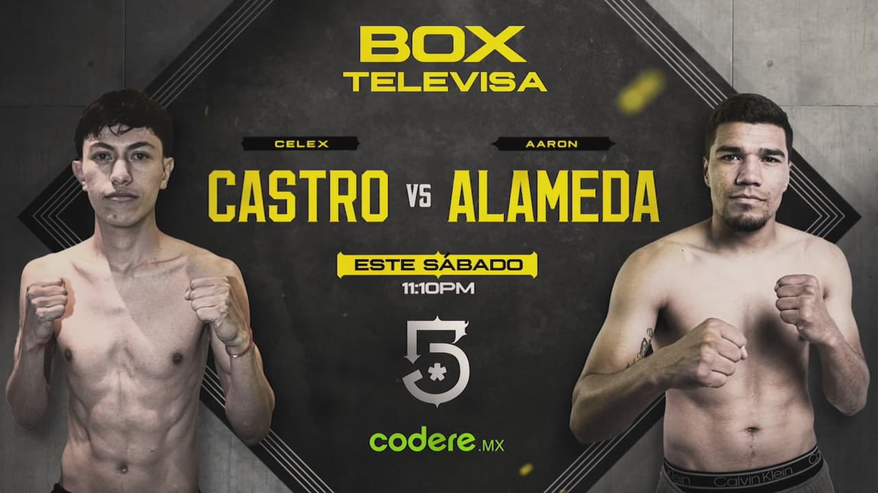 Célex Castro vs. Aaron Alameda: Disfruta la pelea en el Sábado de Box por Canal 5