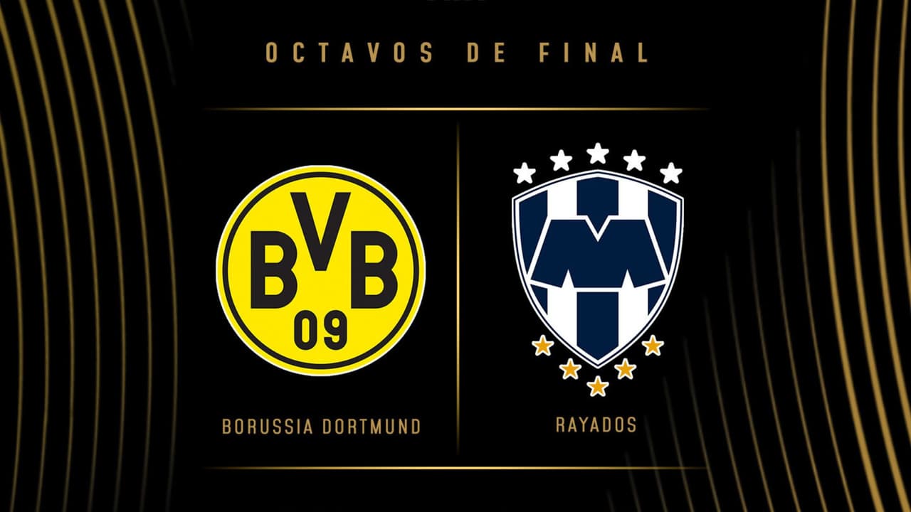 Borussia Dortmund vs. Monterrey: Todo lo que debes saber de este partido del Mundial de Clubes 2025