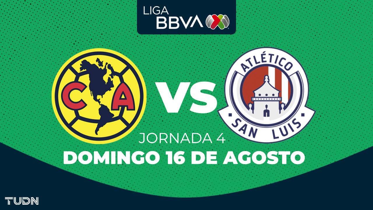 América vs. Atlético de San Luis: Horario y dónde ver el partido de Jornada 4 de Liga MX Apertura 2026