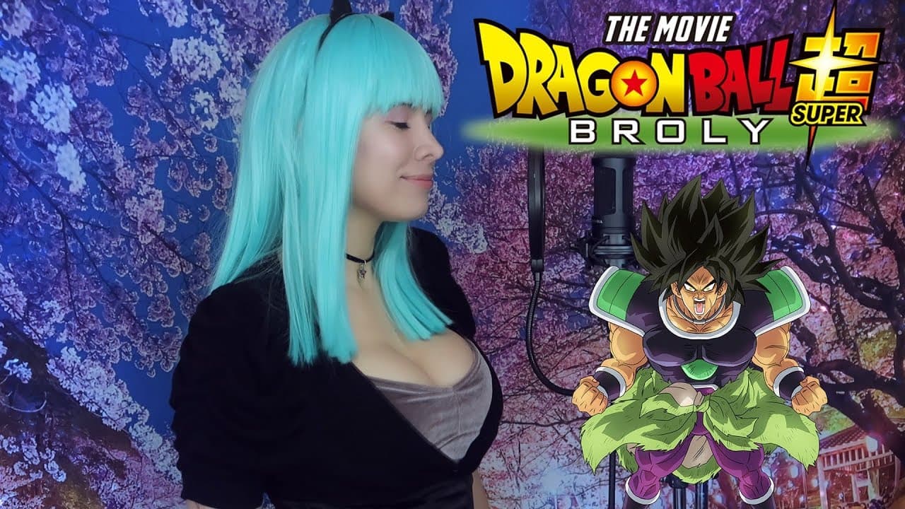 Maryan MG hizo un cover latino del tema de 'Dragon Ball Super: Broly'