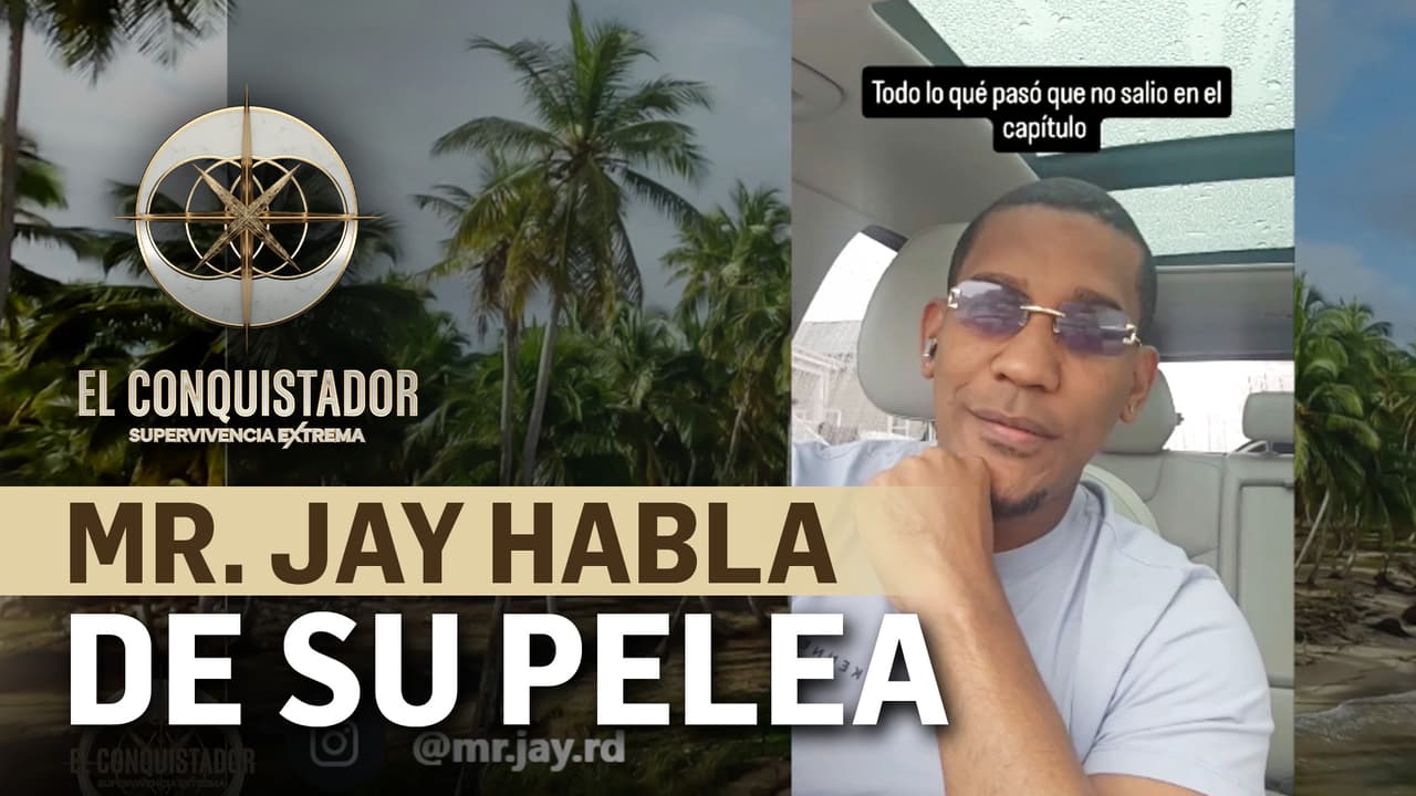 Mr. Jay se conecta al Campamento Live y da su versión sobre su pelea en El Conquistador