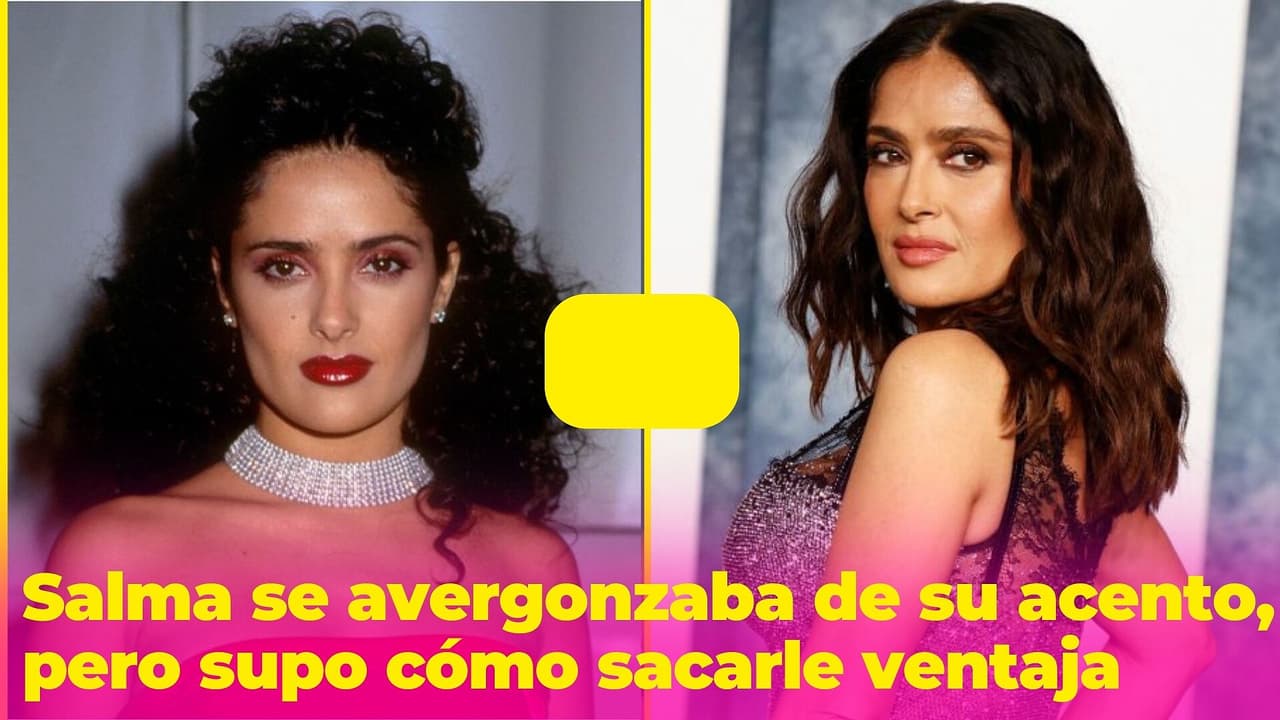 "Era frustrante": Salma Hayek se avergonzaba de su acento, pero encontró la forma de sacarle ventaja