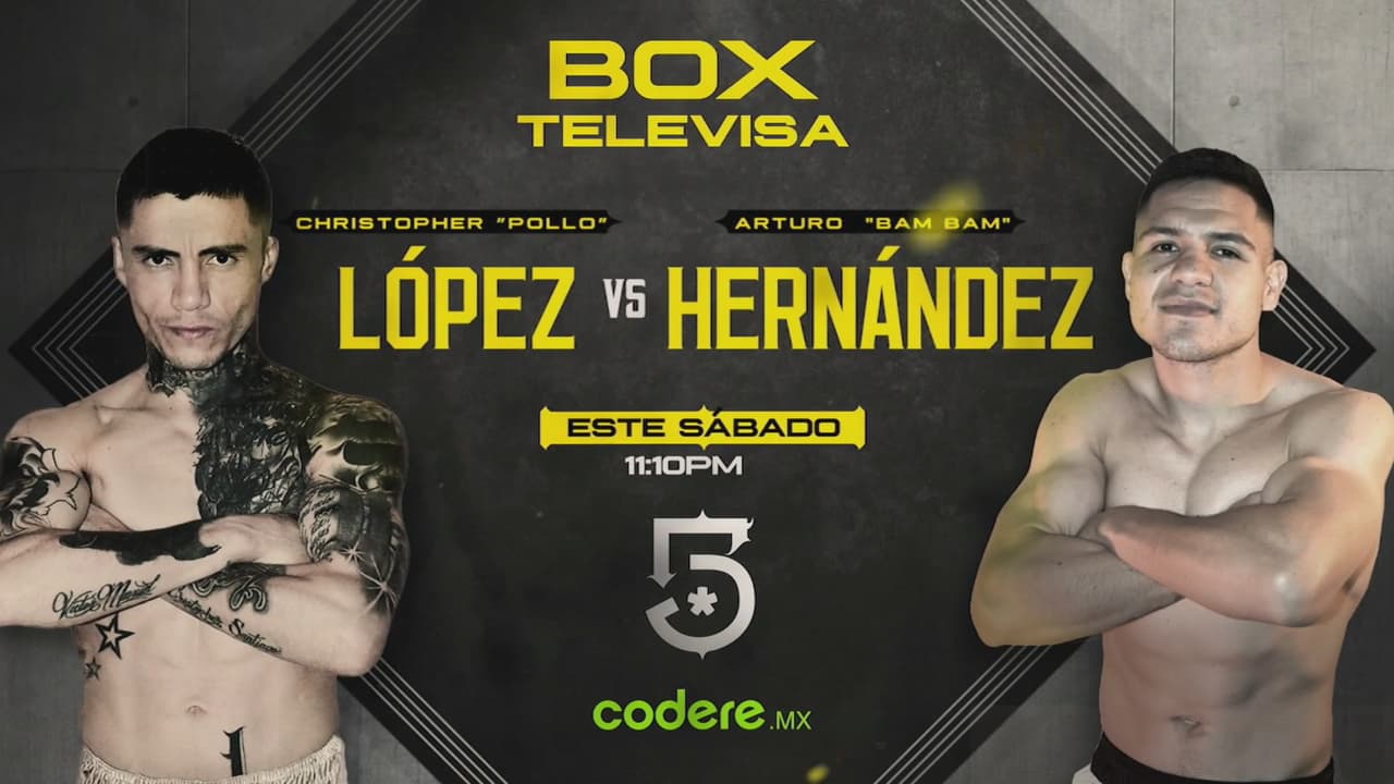 ¡El box vuelve a Televisa con la pelea de "Pollo" López vs. "Bam Bam" Hernández!
