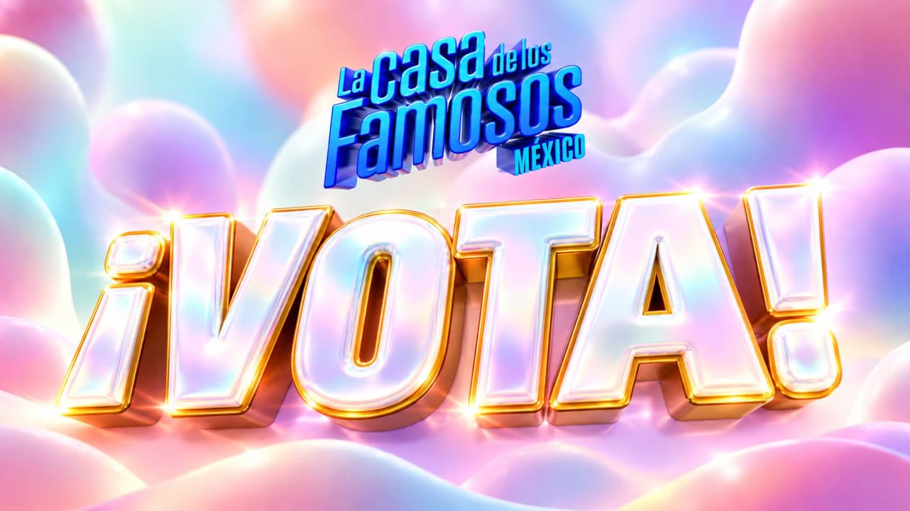 Vota aquí por quién quieres que gane La Casa de los Famosos México 2026